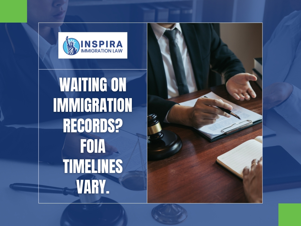 USCIS FOIA Request Waiting on Immigration Records Inspira Immigration Law USCIS FOIA Request Waiting on Immigration Records Inspira Immigration Law