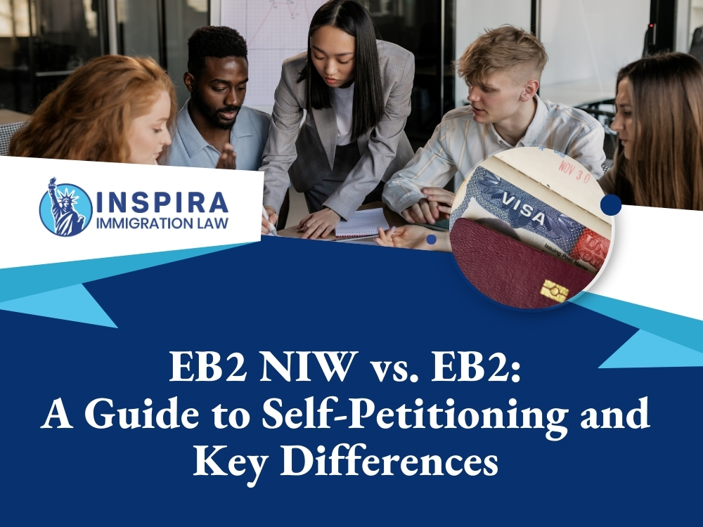 EB2 NIW vs EB2 - Inspira Immigration Law