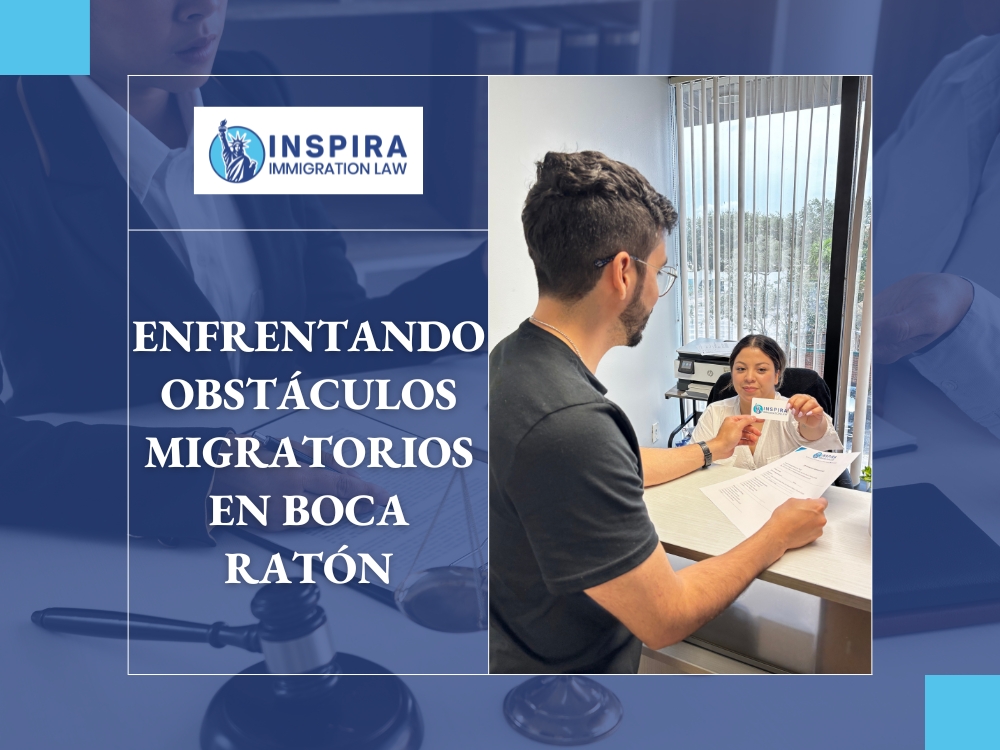 abogado de inmigración en Boca Ratón, Florida - Inspira Immigration Law